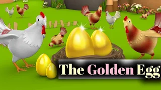 The Golden Egg|Moral story for kids|New English story|The Hen That Laid Golden Egg|Latest story