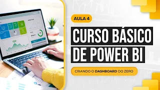 Curso Básico de Power BI - Aula 4 - Criando o Dashboard do Zero