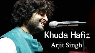 Arjit Singh | Khuda Haafiz Lyrical  | The Body | Rishi K, Emraan H, Sobhita,Vedhika |