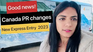 Good News! New Express Entry changes 2023 | Canada PR is now easier for these people