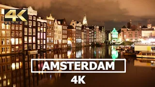 Amsterdam, Netherlands 4K Night City Views