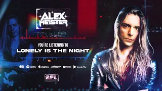 ALEX MEISTER - Lonely Is The Night (Official Visualizer)