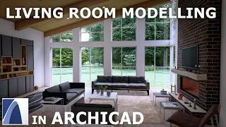 Living Room Interior Modelling in Archicad Tutorial