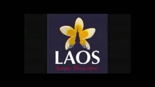 Laos-Simply Beautiful, ປະເທດລາວ ສວຍງາມແທ້ໆ