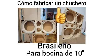 cómo fabricar un CHUCHERO BRASILEÑO, para bocina de 10" pulgadas!