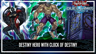 Destiny HERO with Destiny HERO - Dreadmaster - Clock of Destiny Skill!? [Yu-Gi-Oh! Duel Links]