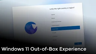 Windows 11 Out-of-Box Experience