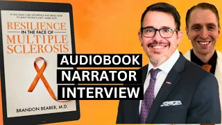 Resilience in the Face of Multiple Sclerosis Audiobook Narrator Discussion/Interview [Daniel Pagone]