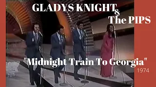 Gladys Knight & The Pips "Midnight Train To Georgia" (1974)