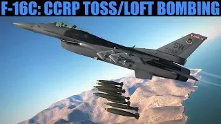 F-16C Viper: CCRP Toss Loft Bombing Tutorial | DCS WORLD