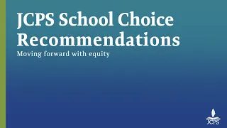 JCPS School Choice Recommendations