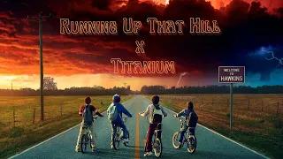 Running Up That Hill X Titanium | David Guetta Remix