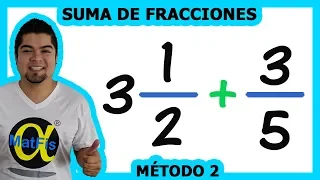 Suma de una Fracción Mixta y una Común método 2 | Alfa MatFis