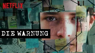 DIE WARNUNG Review, Kritik & deutscher Trailer des neuen Netflix Original Films 2018