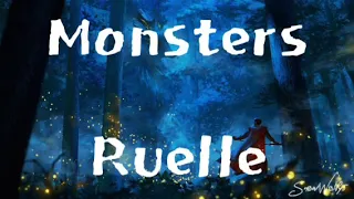 Monsters - Ruelle(lyric)