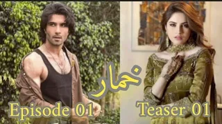 Khumar - Episode 01 | Feroze Khan & Neelam Muneer | Har Pal Geo