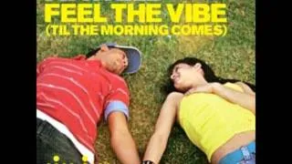 Axwell - Feel the Vibe (Til the morning comes)