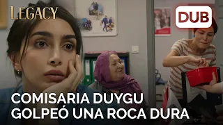 Comisaria Duygu golpeó una roca dura | Legacy Capítulo 289