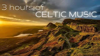 3 Hours of Celtic Music for Meditation, Relaxation, Sleep, Inspiration & Focus