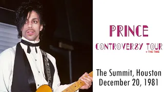 Prince live Controversy Tour - The Summit, Houston, Texas (December 20, 1981)
