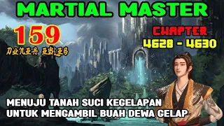 Martial Master [Part 159] - Menuju Tanah Suci Kegelapan Untuk Menarik Buah Dewa Gelap