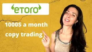 How to make a living of copy trading on Etoro? | How much to invest | Passive income for beginners