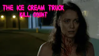 The Ice Cream Truck (2017) Kill Count