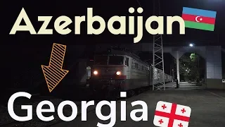 🇦🇿Azerbaijan to Georgia🇬🇪 by Train [Baku-Ganja-Tbilisi]