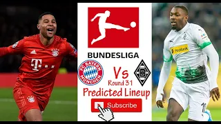 Predicted Lineup Bayern Munchen Vs Borussia M'Gladbach  13/06/2020