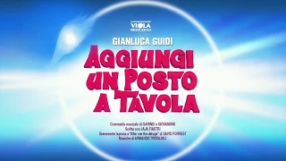 AGGIUNGI UN POSTO A TAVOLA - trailer