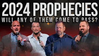 2024 Prophecies: Will Any of Them Come To Pass? 🤔 Testing Prophetic Words