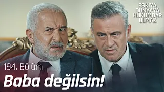 Haşmet, Doğan Baba'yı karşısına aldı! - Eşkıya Dünyaya Hükümdar Olmaz 194. Bölüm