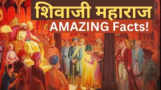 Chhatrapati Shivaji Maharaj I AMAZING Facts about Shivaji Maharaj I Untold Story of Shivaji Maharaj