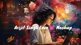 Arijit Singh special love Mashup ❤️ 😍