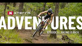 2021 XTERRA Adventures: Episode 1 - Racing is Back