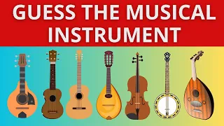 Guess the Musical Instrument | Learn to Guess 50 Musical Instruments