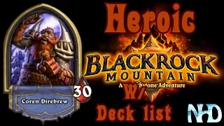 Let's Play Hearthstone Blackrock Mountain Heroic (Blackrock Depths): The Grim Guzzler (w/ Deck list)