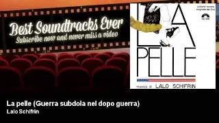 Lalo Schifrin - La pelle - Guerra subdola nel dopo guerra - La Pelle (1981)