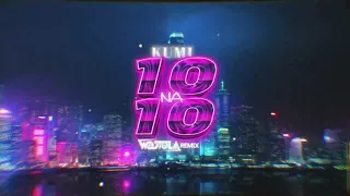 Kumi - 10na10 (WOJTULA REMIX)