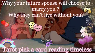 Why your future spouse will choose to marry you? 🍑🍒🍇Why they can't live without you?😘😍🥰Tarot🌛⭐️🌜🧿🔮