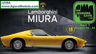 Agora Models Lamborghini MIURA Pack 3, Stages 16 to 24