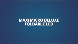 Maxi Micro Deluxe Foldable LED - Fold and go!