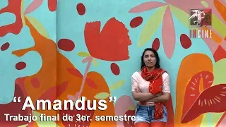 “Amandus” - Tercer Semestre (2018A)