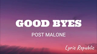 Post Malone- Goodbyes(Lyrics) feat. Young Thug