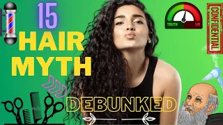 15 Hair Myths Debunked 💇 | Facts V/S Myths | FACT CHECKER |