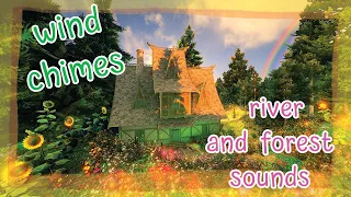 Forest Cottage Ambience - Saint Patrick's Day -  River - Forest - Wind Chimes - birds - Daytime -