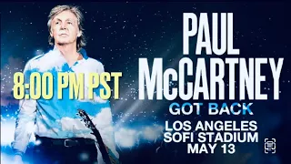Paul McCartney’s Concert at Sofi Stadium in Los Angeles on 5/13/22