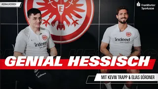 "Ich bin schon halber Hesse!" | Kevin Trapp & Elias Bördner in Genial Hessisch
