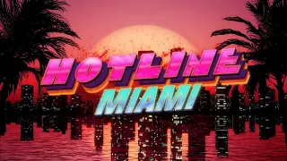 Hotline Miami | Ambient Soundscape