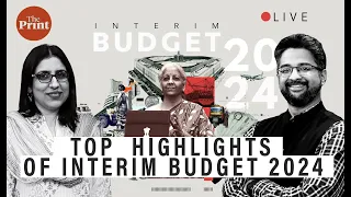 Top highlights of interim budget 2024